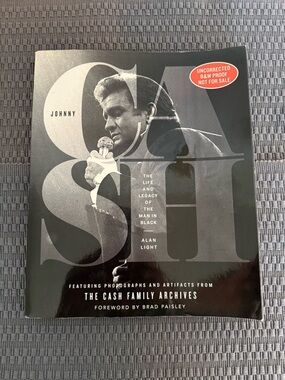 Johnny Cash The Life and Legacy of the Man in Black by Alan Light New B&W Proof